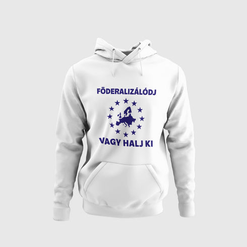 Puzsér - Prémium pulóver - Föderalizálódj vagy halj ki!